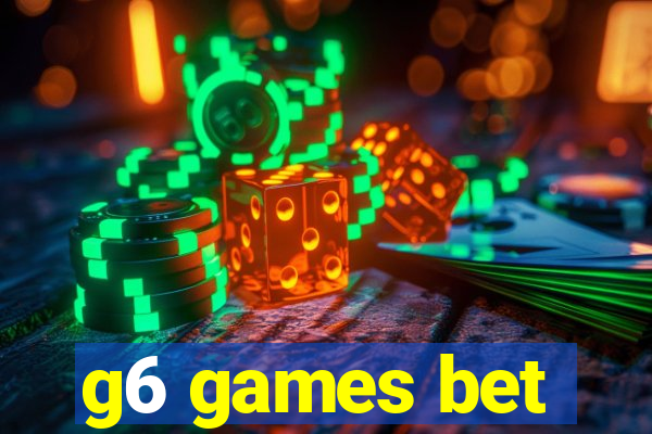 g6 games bet